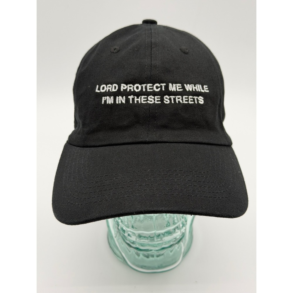 Lord Protect Me While Im In These Streets Black Strapback Hat Cap Funny Gangsta